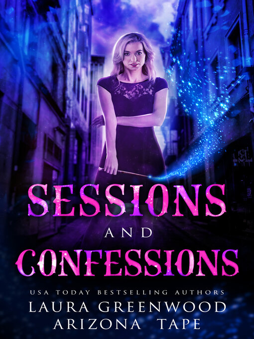 Title details for Sessions and Confessions by Laura Greenwood - Available